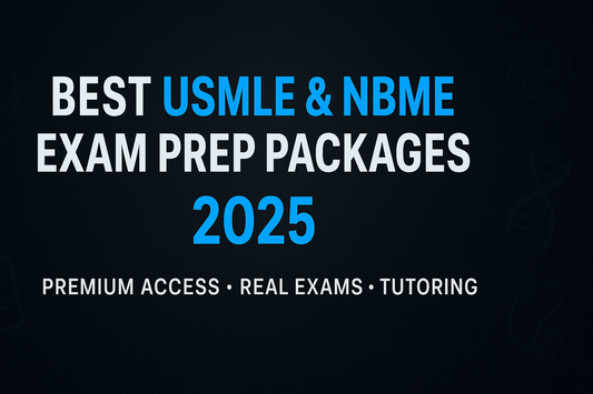 “Best USMLE & NBME Exam Prep Packages 2025 – Step 1, Step 2CK, Step 3, Shelf & Tutoring” - MedScoreMax